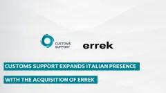 Customs Support acquires Errek Italy